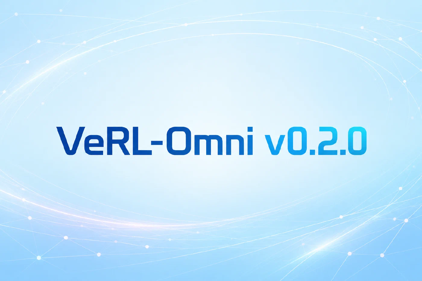 VeRL-Omni v0.2.0: Faster Diffusion RL and Stable Omni Training